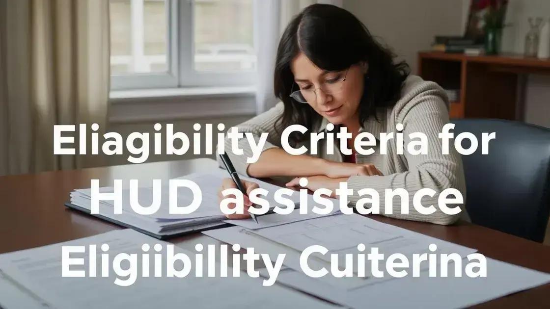 Eligibility requirements for HUD assistance